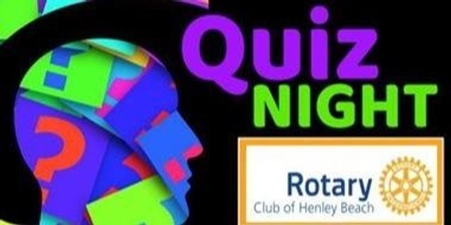 Henley Beach Rotary Club Quiz Night