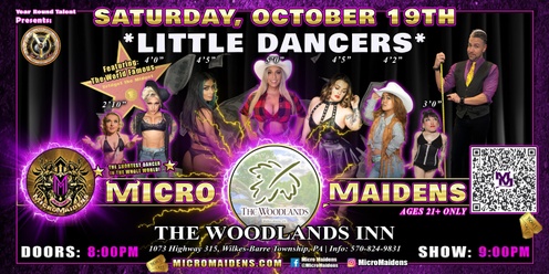 Wilkes-Barre. PA - Micro Maidens: The Show @ The Woodlands Inn! "Must Be This Tall to Ride!"