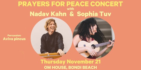 Prayers for Peace - with Nadav Kahn & Sophia Tuv