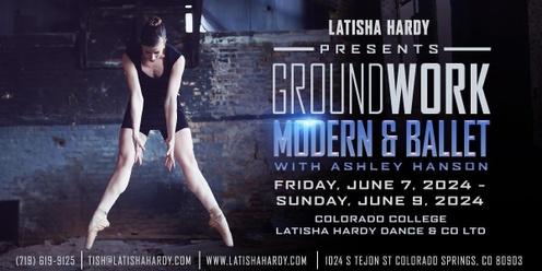  GROUNDWORK | Modern & Ballet with Ashley Hanson