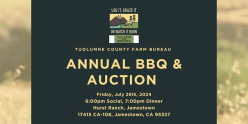 Tuolumne County Farm Bureau Annual BBQ & Auction