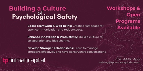 Building a Culture of Psychological Safety