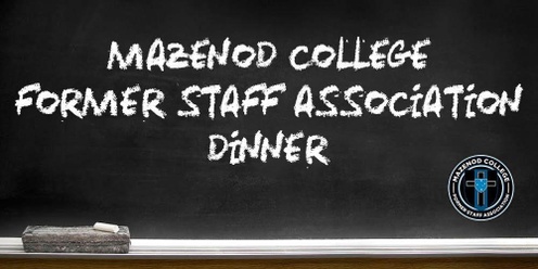 Mazenod College Former Staff Association Dinner