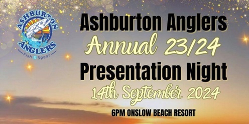 Ashburton Anglers Annual 23/24 Presentation Night