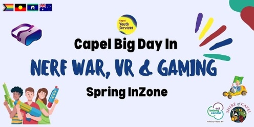 Nerf and VR ~ Capel Community Centre Big Day In 