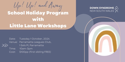 Up Up & Away School Holidays Program with Little Lane Workshops - October Holidays