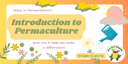 Introduction to Permaculture