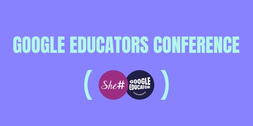 2024 Google Educator Conference