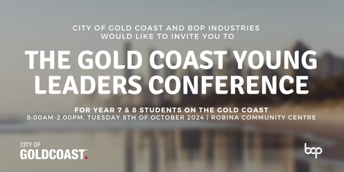 Gold Coast Young Leaders Conference 2024