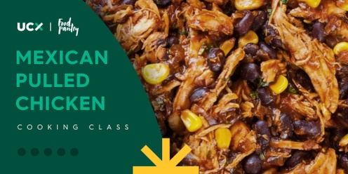 Cooking Class: Mexican Pulled Chicken