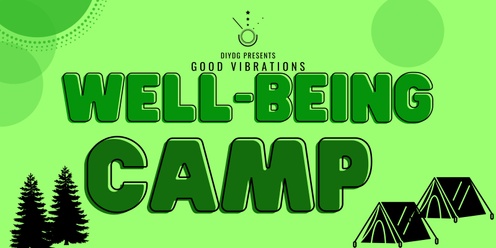 Annual Wellbeing Camp 2024