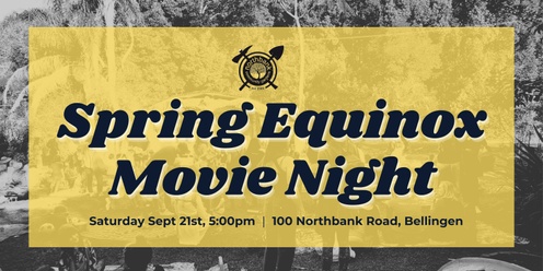Spring Equinox Movie Night