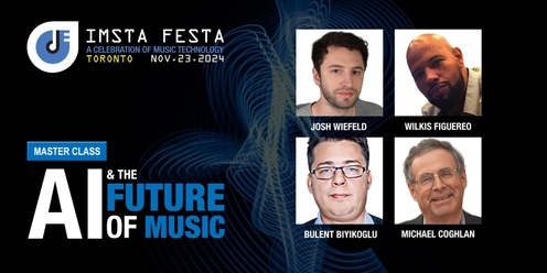 AI & The Future of Music at IMSTA FESTA Toronto 2024