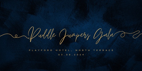 Puddle Jumpers Gala Dinner 