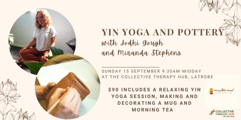 Yoga and Pottery in September 