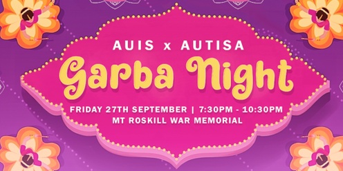 AUIS x AUTISA Garba Night