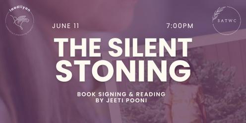 The Silent Stoning Book Signing & Reading