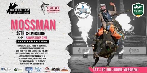 Great Northern Bullriding Series | MOSSMAN