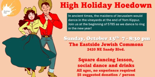 Shulchan PDX Presents: High Holiday Hoedown