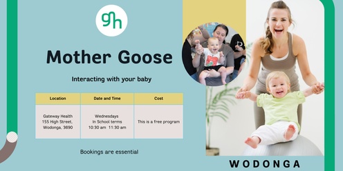 Mother Goose - Wodonga