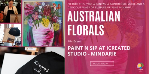 Australian Florals - Paint N Sip Workshop - Mindarie