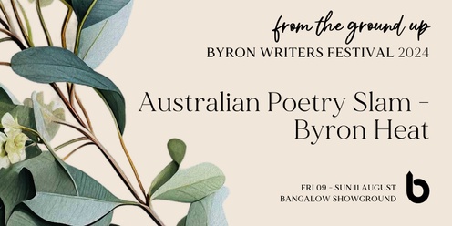 Australian Poetry Slam - Byron Heat 2024