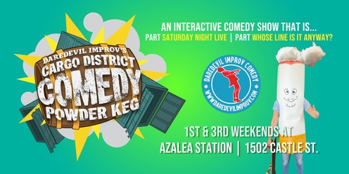 DareDevil Improv's Cargo District Comedy Powder Keg