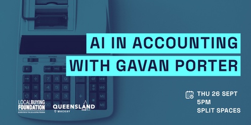 QLD AI Hub Mackay: AI in Accounting