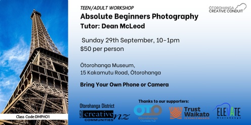 Teen/Adult Workshop: Absolute Beginners Photography (Workshop Code: DMPHO1)