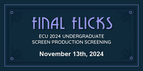 ECU End of Year Screening