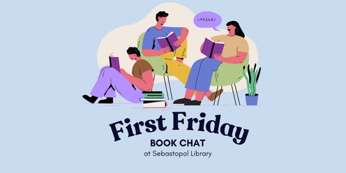 First Friday Book Chat • Spring 2024