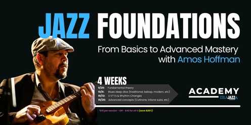 ColaJazz Academy: Jazz Foundations with Amos Hoffman