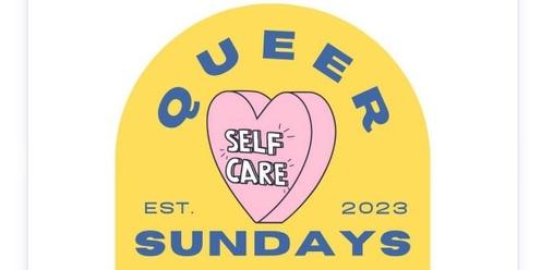 Queer Self Care Sundays’ Self Love Social