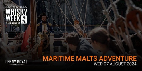 Tas Whisky Week - Maritime Malts Adventure