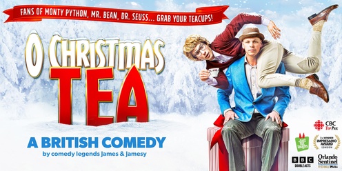 O Christmas Tea: A British Comedy (HAMILTON, ON)