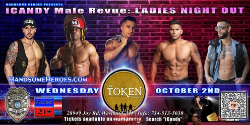 Westland, MI - Handsome Heroes Presents: iCandy Male Revue @ The Token Lounge!