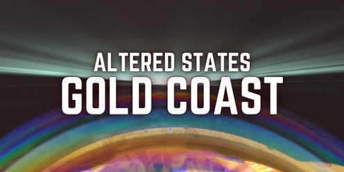 Altered States Experience | Gold Coast Rebirth