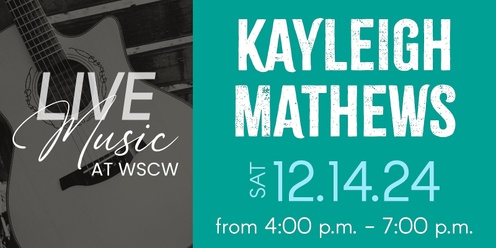 Kayleigh Mathews Live at WSCW December 14