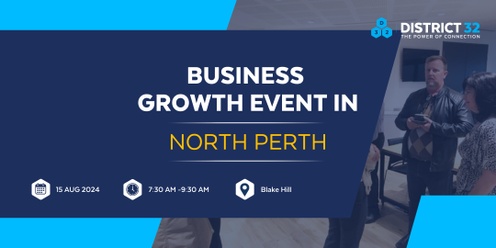 District32 Business Networking Perth – North Perth - Thu 15 Aug