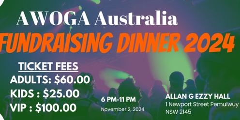 AWOGA Australia 2024 Fundraising Dinner and Dance 