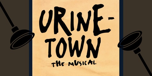 Urinetown the Musical