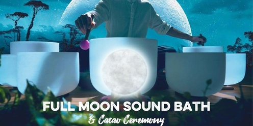 Full Moon Sound Bath 