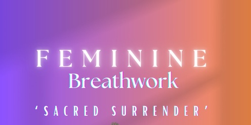 Women's Rebirthing Breathwork Circle