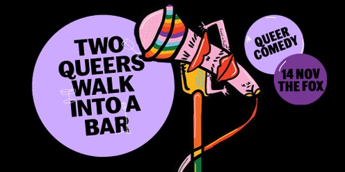 NAARM Two Queers Comedy Show - 14th Nov