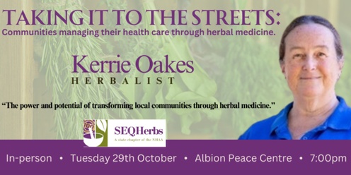 Taking It To The Streets:  Communities Managing Their Health Care Through Herbal Medicine