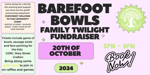 Westlawn Preschools Twilight Bowls fundraiser 