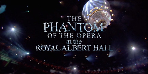 CinemaLive: Phantom of the Opera