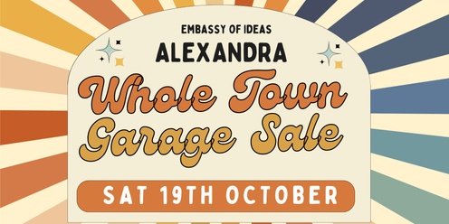 Whole Town Garage Sale - Alexandra