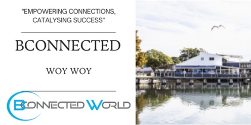 Bconnected Networking Woy Woy