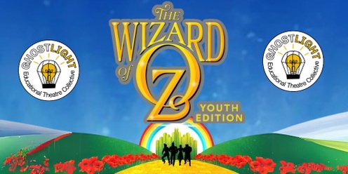 The Wizard of Oz (Cast B) - Sunday, 12/8 4:00 PM